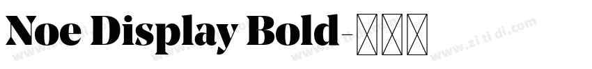 Noe Display Bold字体转换